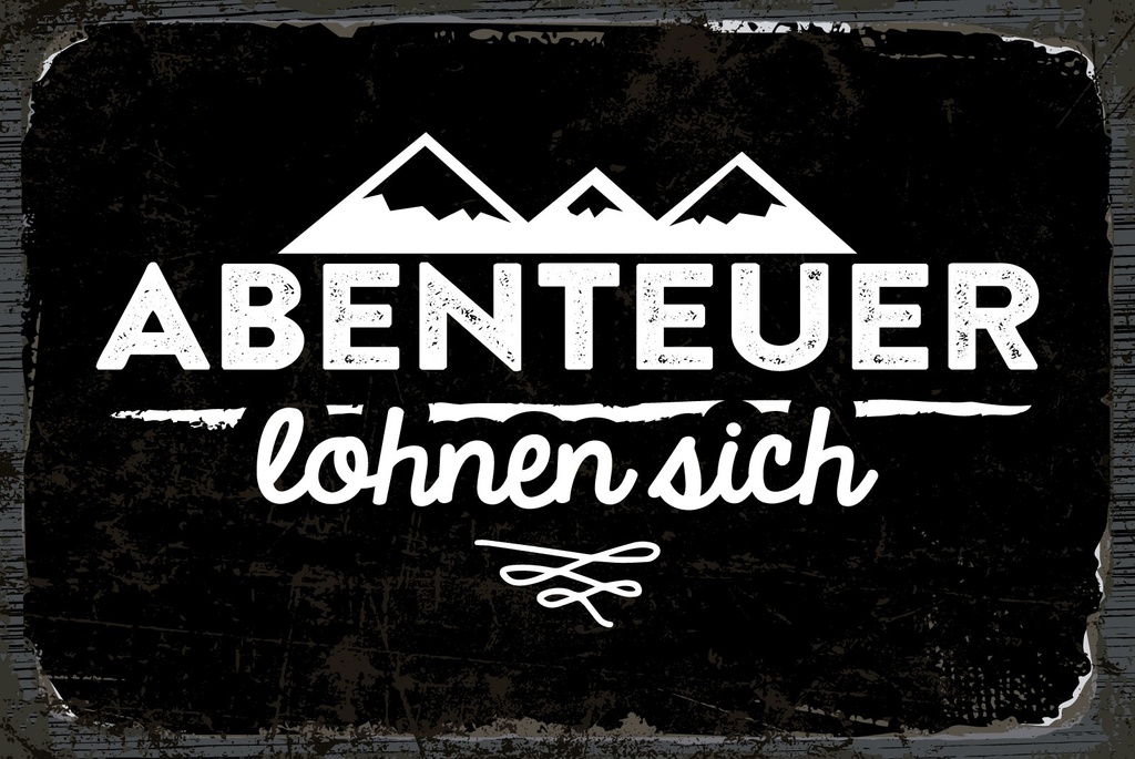 [LA-1809041-H] Holzschild 20x30 cm Abenteuer lohnen sich Berge