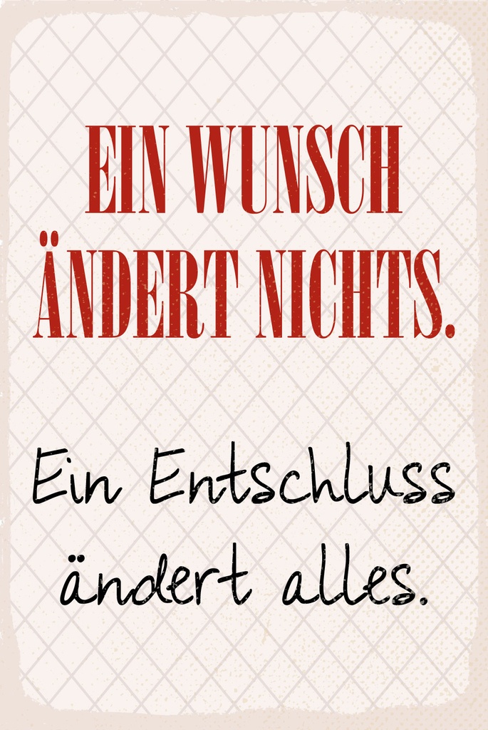 [LA-1809059-H] Holzschild 30x20 cm Wunsch ändert nichts. Ein Entschluss ändert alles