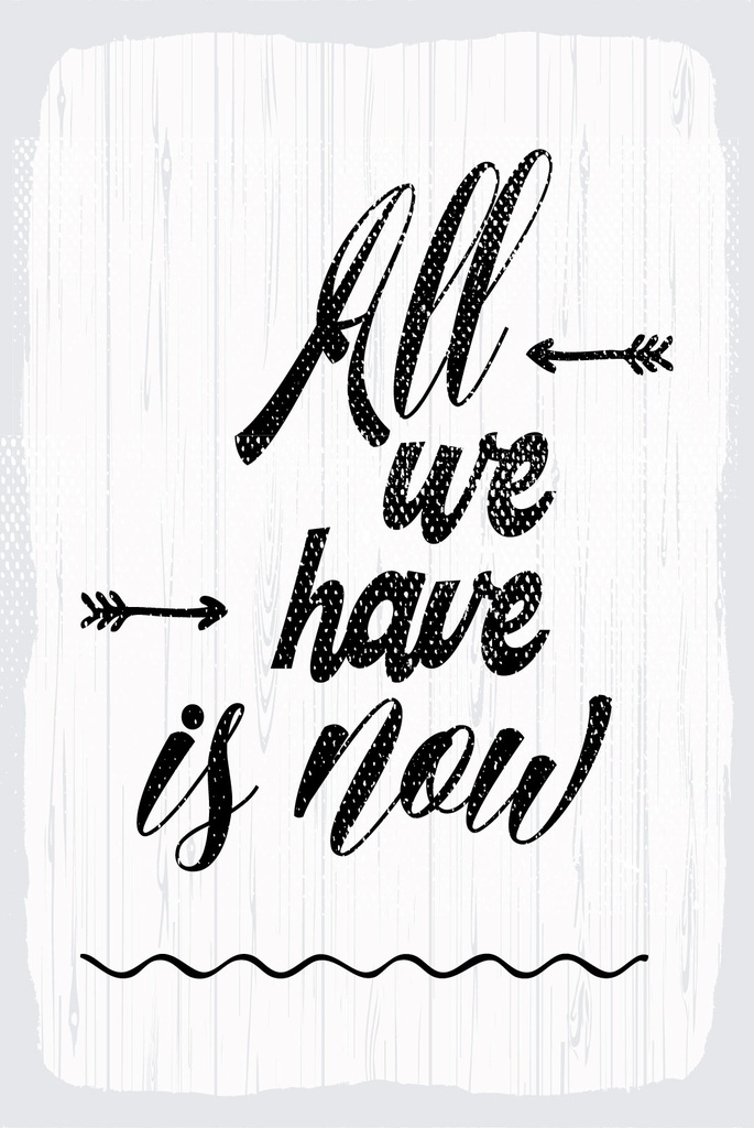 [LA-1809067-H] Holzschild 30x20 cm All we have is now weißes