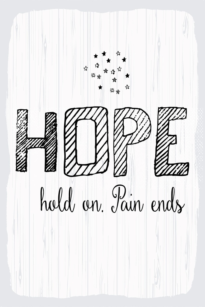 [LA-1809073-H] Holzschild 30x20 cm Hope hold on. Pain ends weißes