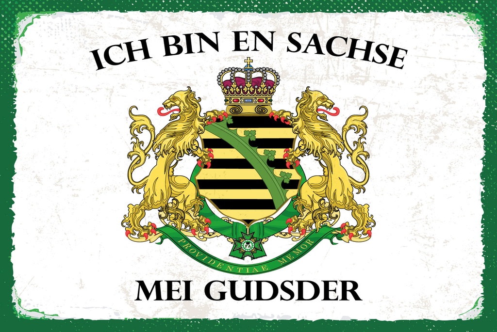 [LA-1809090-H] Holzschild 20x30 cm Ich bin ein Sachse mei gudsder