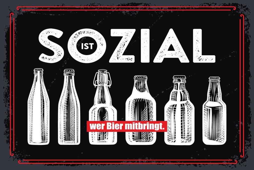 [LA-1809103-H] Holzschild 20x30 cm Sozial ist wer Bier mitbringt schwarzes