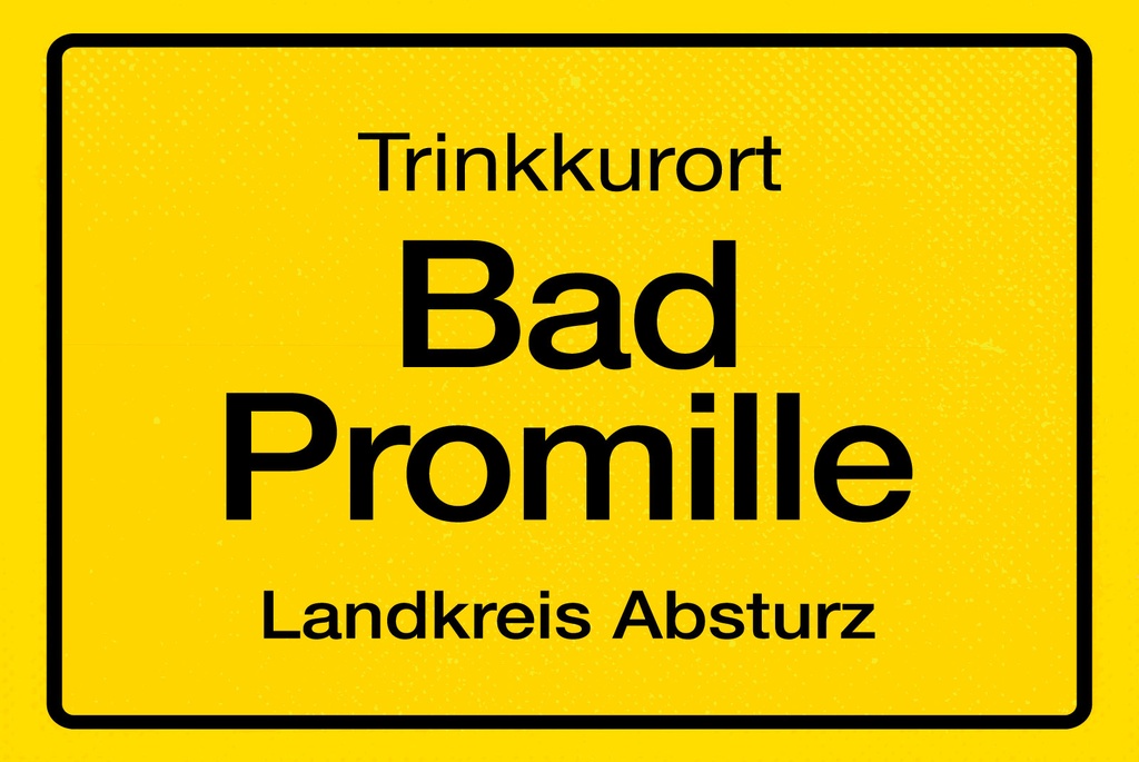 [LA-1809127-H] Holzschild 20x30 cm Trinkkurort Bad Promille Landkreis Absturz