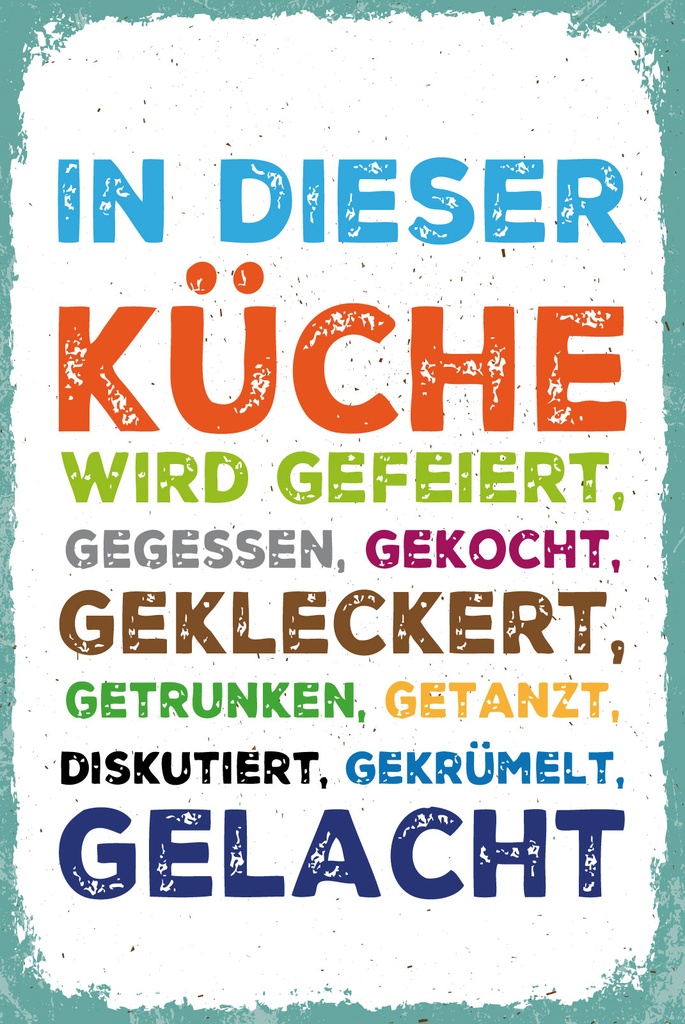 [LA-1809160-H] Holzschild 30x20 cm In dieser Küche wird gefeiert, gegessen, gelacht