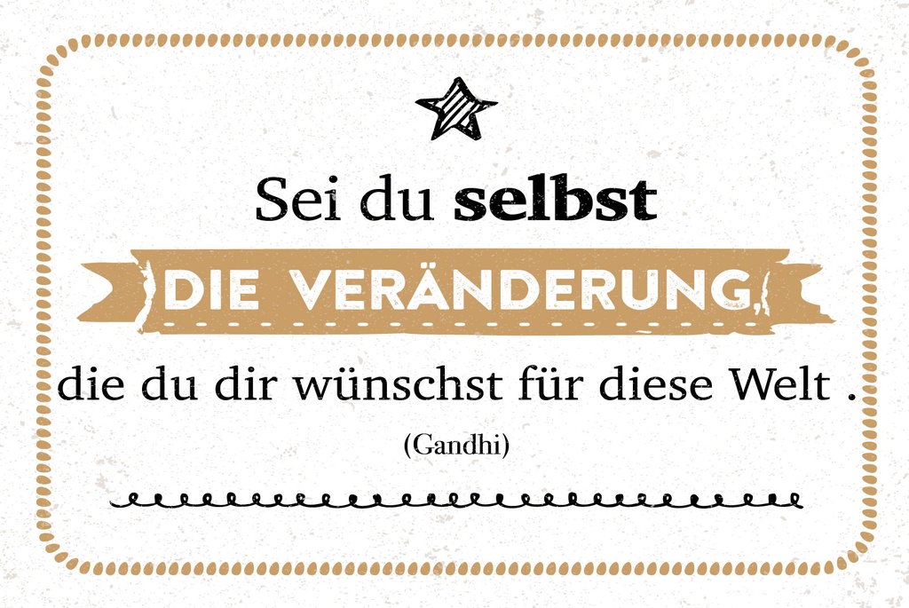 [LA-1809213-H] Holzschild 20x30 cm Zitat Sei du selbst die Veränderung, die du dir wünscht