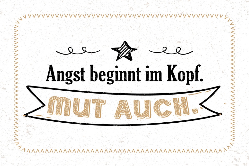 [LA-1809215-H] Holzschild 20x30 cm Angst beginnt im Kopf. Mut auch