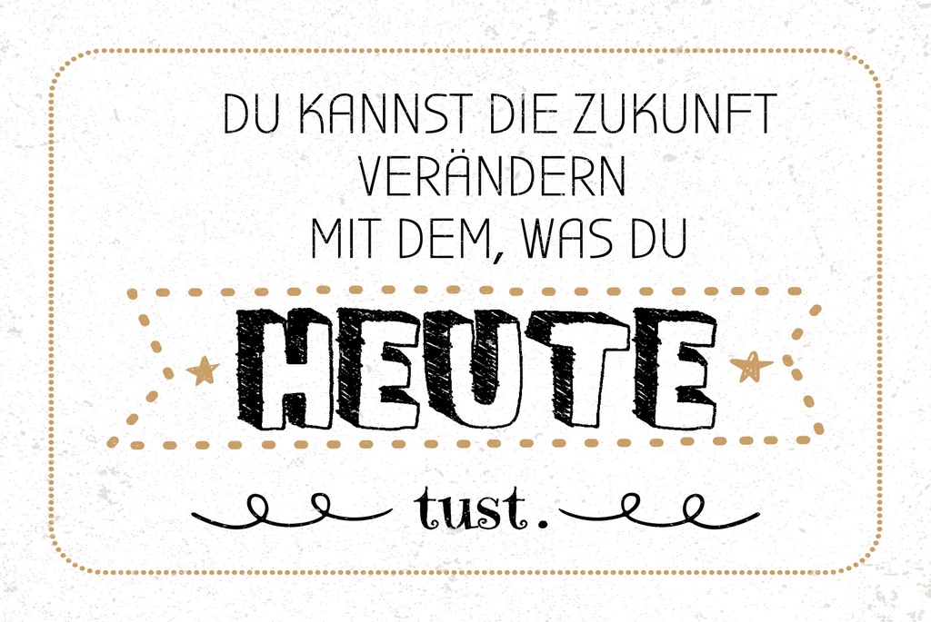 [LA-1809220-H] Holzschild 20x30 cm Zukunft verändern mit dem, was du heute tust