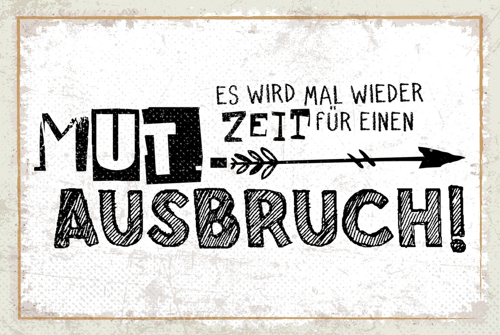 [LA-1809243-H] Holzschild 20x30 cm Zeit für einen Mutausbruch