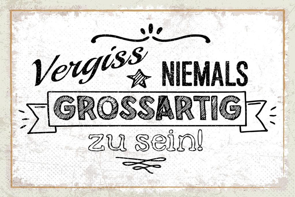 [LA-1809248-H] Holzschild 20x30 cm Vergiss niemals großartig zu sein