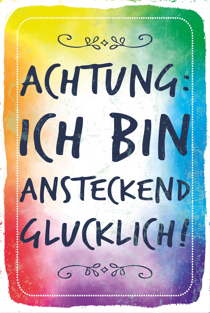 [LA-1809327-H] Holzschild 30x20 cm Achtung ich bin ansteckend glücklich