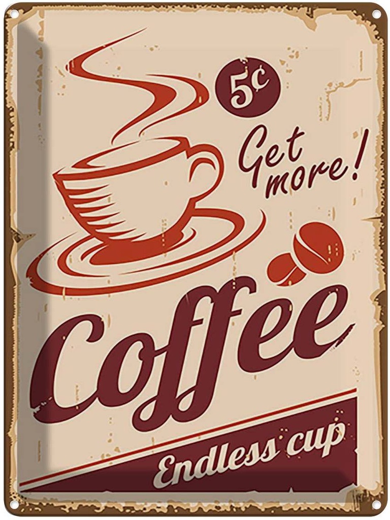 [LA-118661] Blechschild 40x30 cm Coffee Endless cup Kaffee Essen Trinken