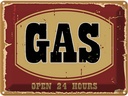 Blechschild 30x40 cm GAS open 24 hours Warnschild Hinweisschild Sicherheit Vorsicht