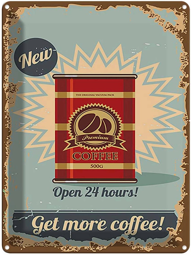 [LA-118670] Blechschild 40x30 cm Kaffee get more Coffee 500g Essen Trinken