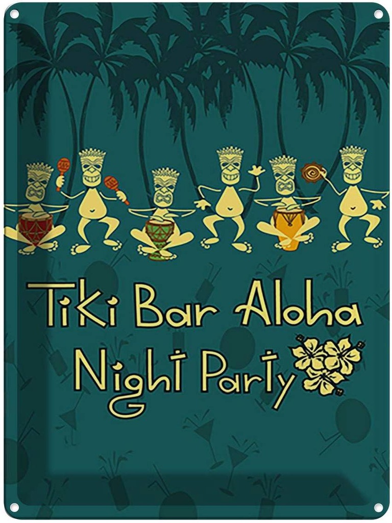 [LA-118677] Blechschild 40x30 cm Tiki Bar Aloha Night Party Essen Trinken Club Alkohol