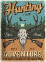 Blechschild 40x30 cm Hunting Time Adventure Abenteuer Reisen