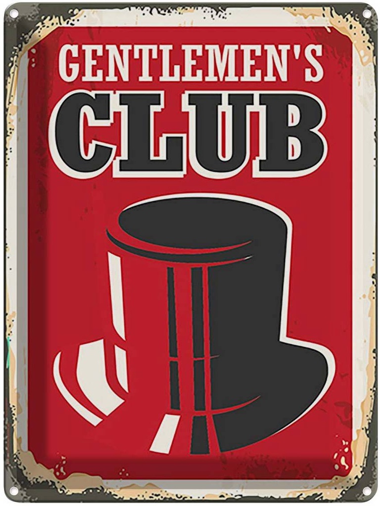 [LA-118816] Blechschild 40x30 cm Gentlemen`s Club Alkohol Männer Essen Trinken Bar