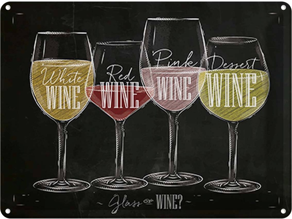 [LA-118820] Blechschild 30x40 cm Glass of Alkohol wine? red white Essen Trinken Bar Club