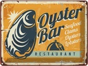 Blechschild 30x40 cm Oyster Bar Seafood Restaurant Essen Trinken Club Alkohol