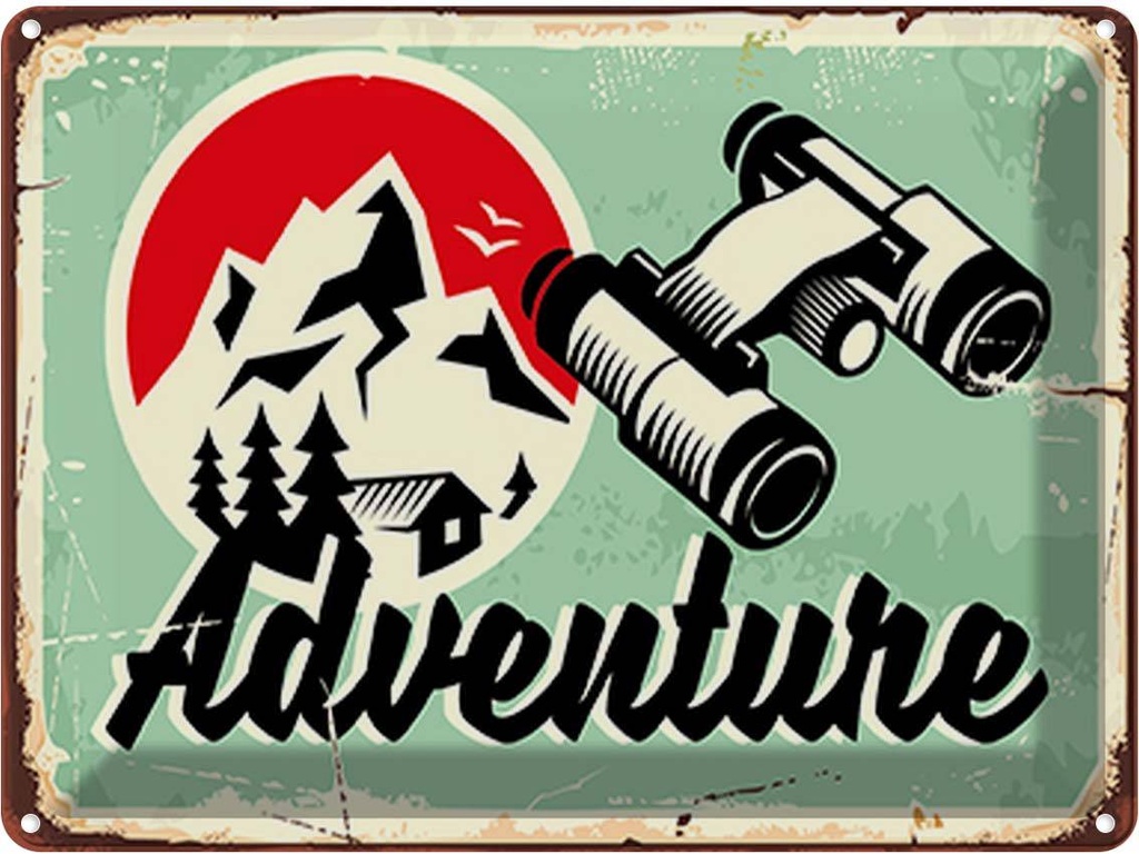 [LA-118872] Blechschild 30x40 cm Adventure Abenteuer Outdoor Reisen