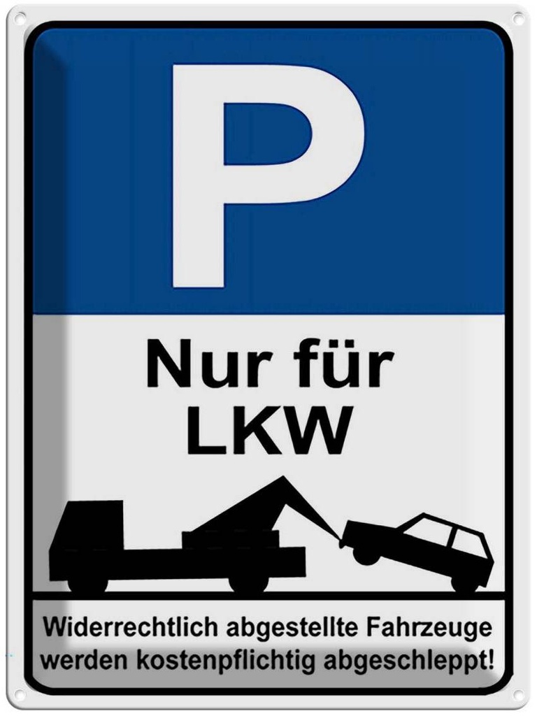 [LA-118898] Blechschild 40x30 cm Park Nur für LKW Parkplatzschild