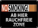 Blechschild 30x40 cm No Smoking Rauchfreie Zone