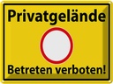Blechschild 30x40 cm Privatgelände Betreten Verboten Warnschild Hinweisschild Sicherheit Vorsicht