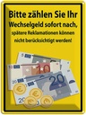 Blechschild 40x30 cm Bitte Zählen sie ihr Wechselgeld Warnschild Hinweisschild Sicherheit Vorsicht