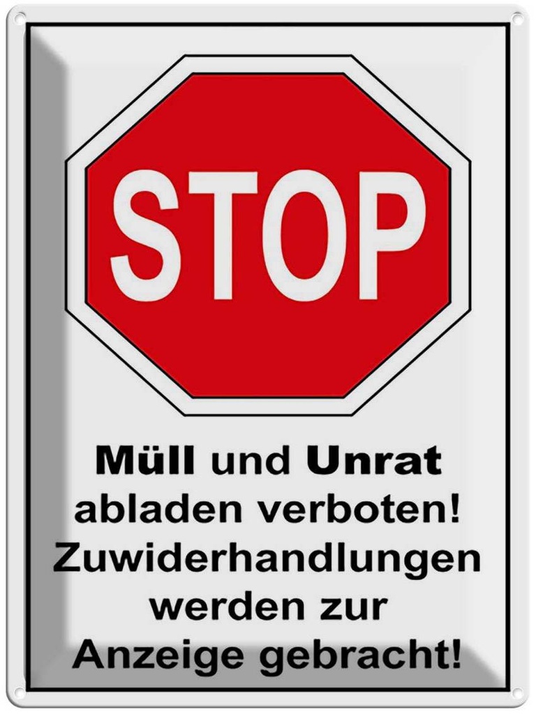 [LA-118918] Blechschild 40x30 cm Stop Müll und Unrat verboten Warnschild Hinweisschild Sicherheit Vorsicht