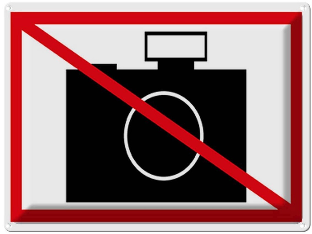 [LA-118919] Blechschild 30x40 cm Fotografieren verboten Bildmotiv Warnschild Hinweisschild Sicherheit Vorsicht