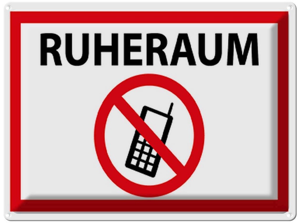 [LA-118921] Blechschild 30x40 cm Ruheraum Handy verboten Warnschild Hinweisschild Sicherheit Vorsicht
