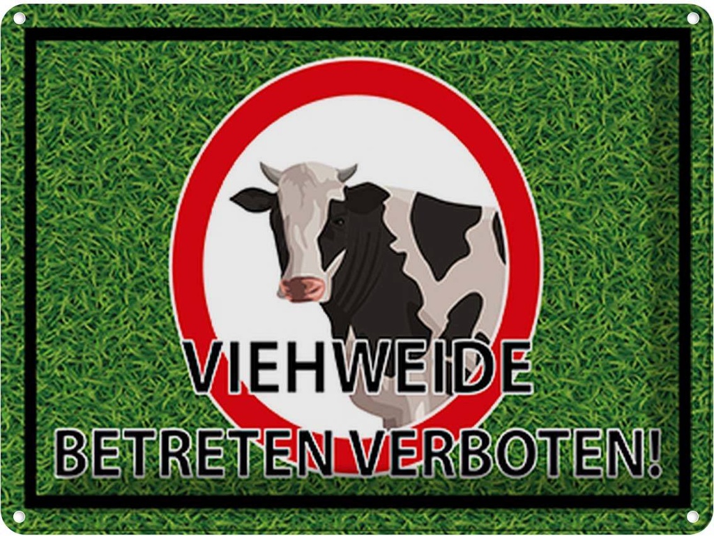 [LA-118929] Blechschild 30x40 cm Viehweide Betreten verboten Warnschild Hinweisschild Sicherheit Vorsicht