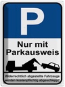 Blechschild 40x30 cm Parkplatz mit Parkausweis Parkplatzschild