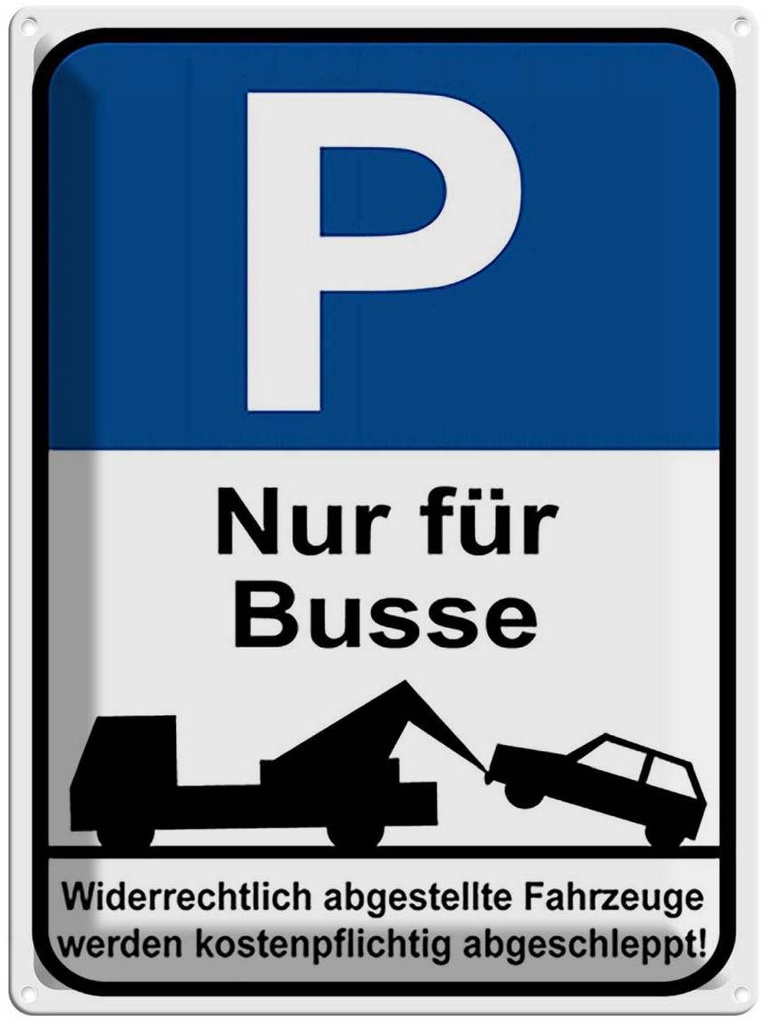 [LA-118952] Blechschild 40x30 cm Parkplatz P nur für Busse Parkplatzschild
