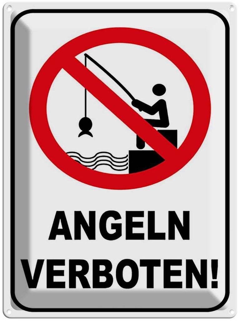 [LA-118961] Blechschild 40x30 cm Angeln verboten Warn Warnschild Hinweisschild Sicherheit Vorsicht