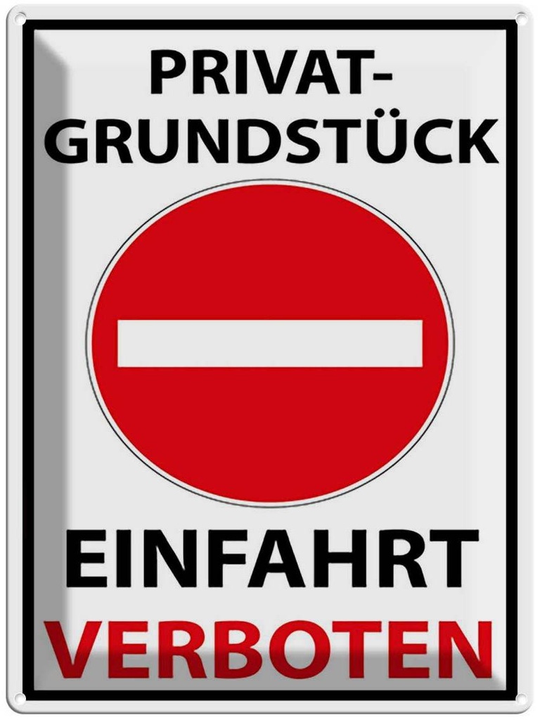 [LA-118964] Blechschild 40x30 cm Privat Einfahrt verboten Warnschild Hinweisschild Sicherheit Vorsicht