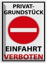 Blechschild 40x30 cm Privat Einfahrt verboten Warnschild Hinweisschild Sicherheit Vorsicht