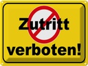 Blechschild 30x40 cm Zutritt verboten Straßenschild Warnschild Hinweisschild Sicherheit Vorsicht