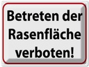 Blechschild 30x40 cm Betreten Rasenfläche verboten Warnschild Hinweisschild Sicherheit Vorsicht