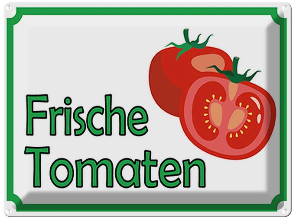 [LA-119075] Blechschild 30x40 cm frische Tomaten Hofladen Marktstand Laden Obst Gemüse