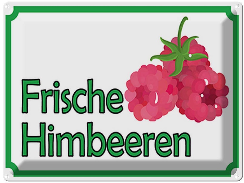 [LA-119090] Blechschild 30x40 cm frische Himbeeren Hofladen Marktstand Laden Obst Gemüse