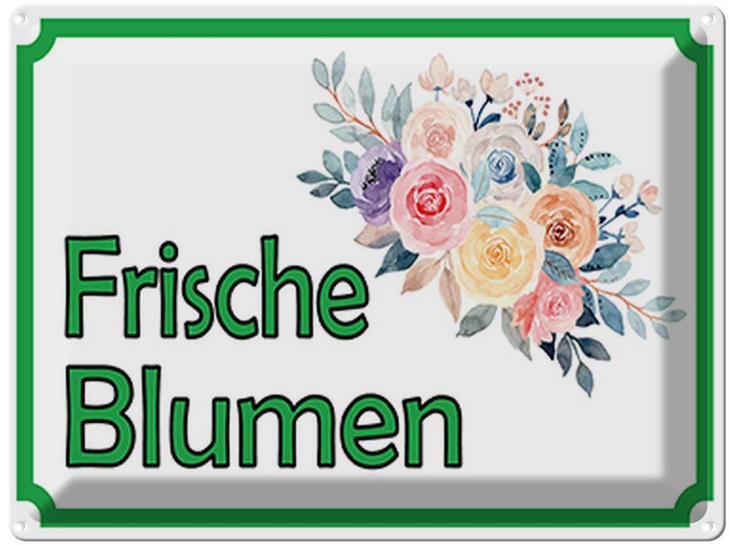 [LA-119096] Blechschild 30x40 cm frische Blumen Verkauf Hofladen Marktstand Laden Obst Gemüse