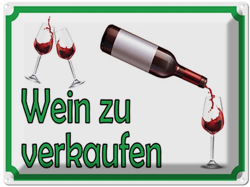 [LA-119099] Blechschild 30x40 cm Wein zu verkaufen Alkohol Essen Trinken Bar Club