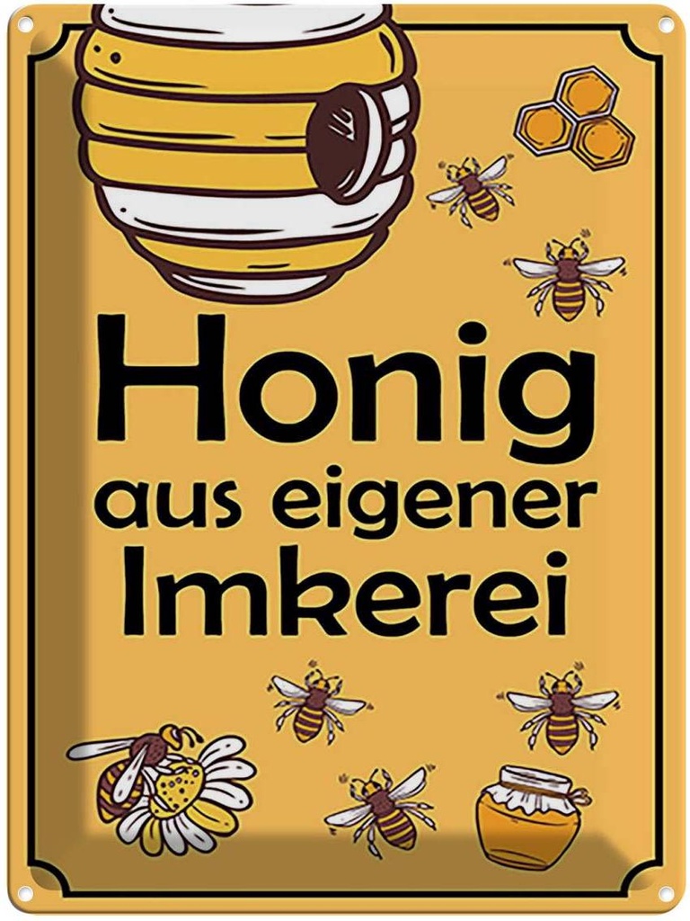 [LA-119106] Blechschild 40x30 cm Honig aus eigener Imkerei Hofladen Marktstand Laden Werbeschild