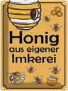 Blechschild 40x30 cm Honig aus eigener Imkerei Hofladen Marktstand Laden Werbeschild