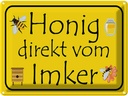 Blechschild 30x40 cm Honig direkt vom Imker Tier Haustier Hofladen Marktstand Laden Werbeschild