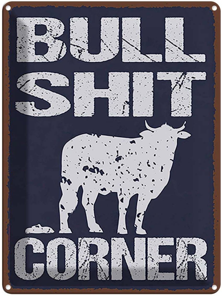 [LA-119129] Blechschild 40x30 cm Bullshit Corner lustig Dekoration