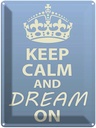Blechschild 40x30 cm Keep Calm and dream on Yoga