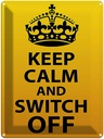 Blechschild 40x30 cm Keep Calm and switch off Yoga