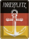 Blechschild 40x30 cm Deutscher Ankerplatz Schiff See Deutschland