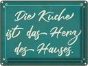 Blechschild 30x40 cm Küche ist Kochen das Herz des Hauses Essen